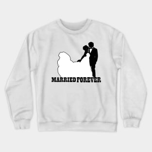 Wedding Marriage Marriage Wedding Ceremony Married Crewneck Sweatshirt